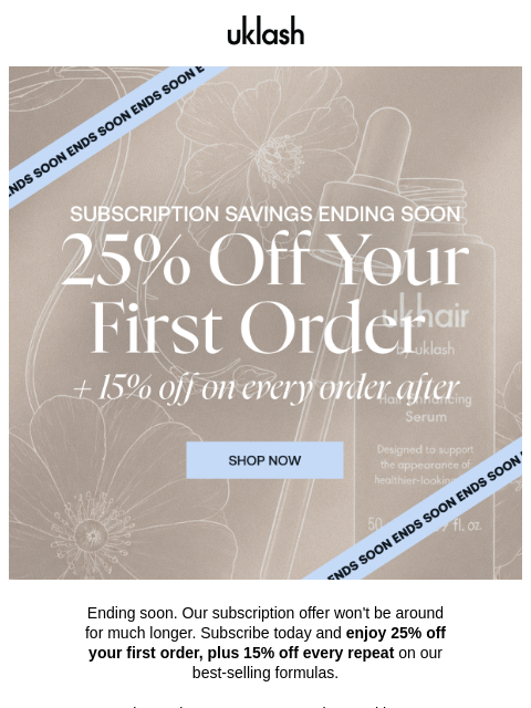 uklash newsletter: Our Limited Time Offer Is Ending Soon...