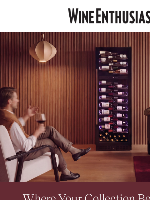 wineenthusiast newsletter: Your Collection, Finally Within View