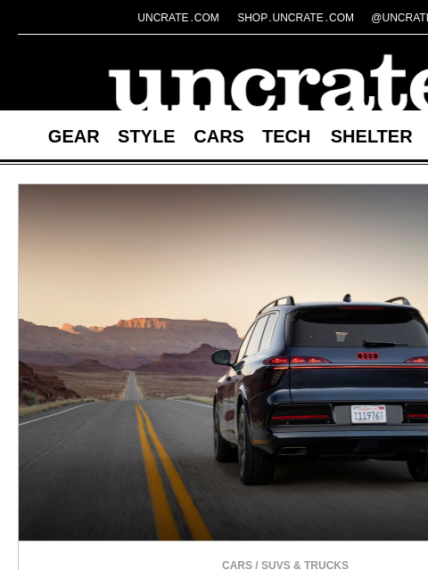 uncrate newsletter: Audi Q9 Full-Size SUV & more