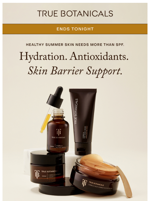 truebotanicals newsletter: Ends Tonight: High Summer Savings