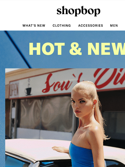 shopbop-mail newsletter: 500+ NEW styles this week