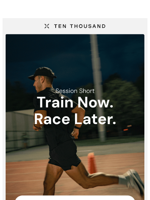tenthousand newsletter: Fall Races are Won in Summer.
