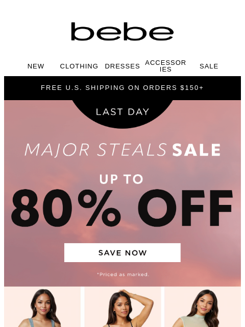 bebe newsletter: Almost Gone: Savings Up to 80% 💘
