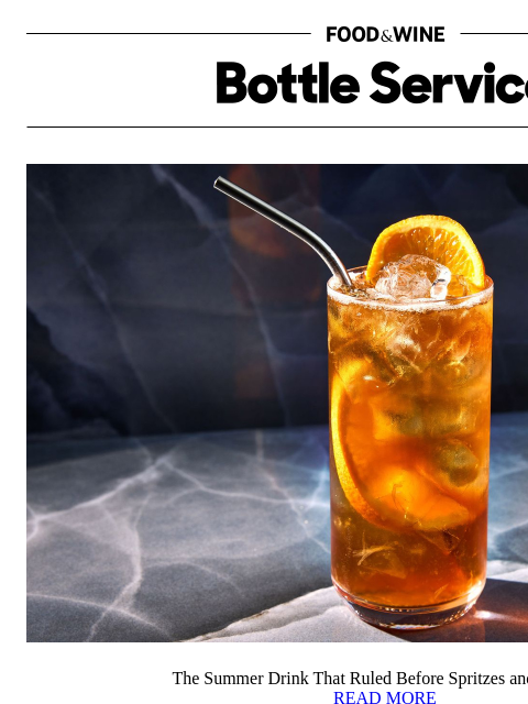 foodandwine newsletter: The Summer Drink That Ruled Before Spritzes and Sl...