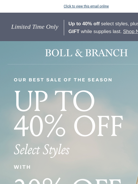 bollandbranch newsletter: ❗Don’t miss up to 40% off Sale❗