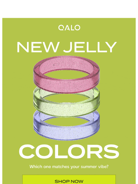 qalo newsletter: Ready for these Jellies?!