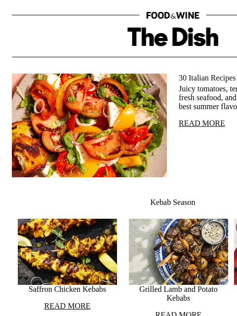 foodandwine newsletter: 30 Italian Recipes to Savor This Summer