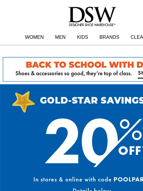 dsw newsletter: HUUUURRY, 20% off is on!