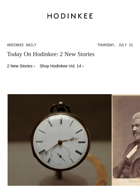 hodinkee newsletter: Hodinkee Daily | 07/31/2025