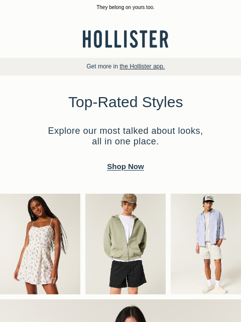 hollisterco newsletter: The top looks on everyone’s list.