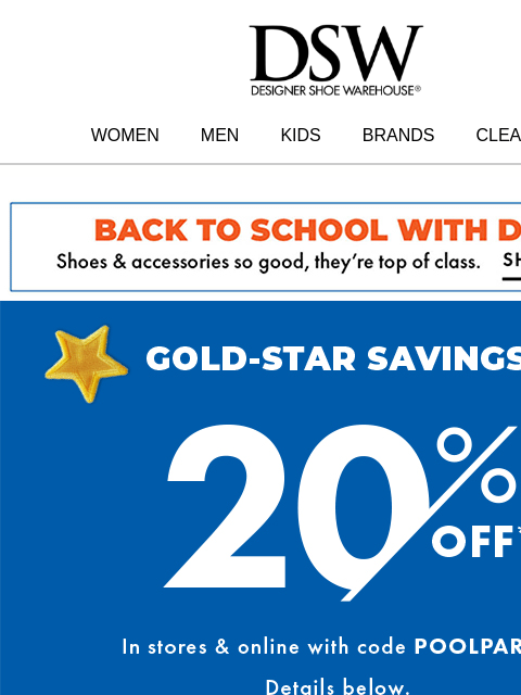 dsw newsletter: 20% OFF STARTS NOW!