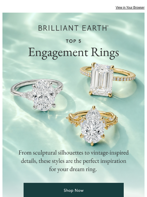 brilliantearth newsletter: TOP 5: Engagement rings to discover