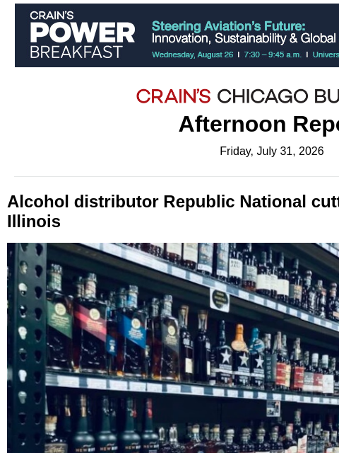 crainalerts newsletter: Alcohol distributor cutting nearly 300 jobs