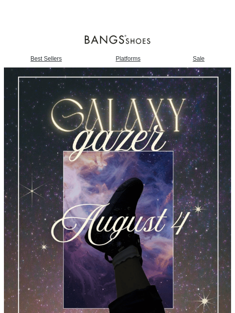 bangsshoes newsletter: Something cosmic is coming... 🌌🔭