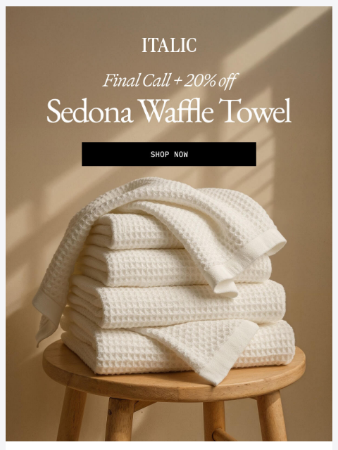 italic newsletter: up to 40% off: Sedona Waffle Towels
