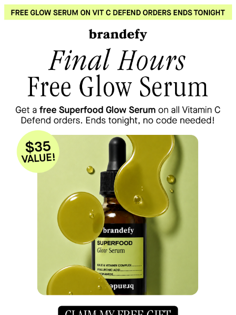 brandefyskin newsletter: Free gift final hours ⏳