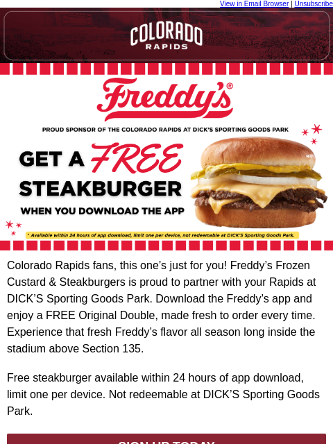 thecoloradorapids newsletter: Download the Freddy's App & Get a Free Steakburger...