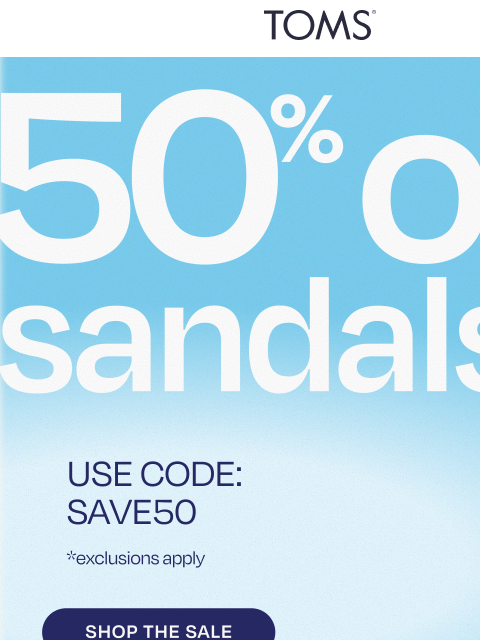 toms newsletter: Shiny Sandals, 50% Off 🪩