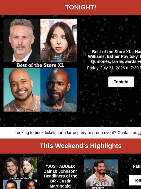comedystore newsletter: Get your tickets for this weekend!
