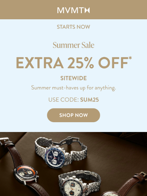 mvmt newsletter: The Summer Sale is On! Extra 25% Off