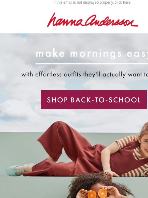 hannaandersson newsletter: 🌤️ Make Mornings Easy