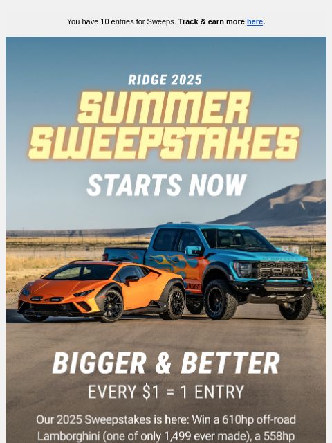 ridge newsletter: The Summer Sweepstakes STARTS