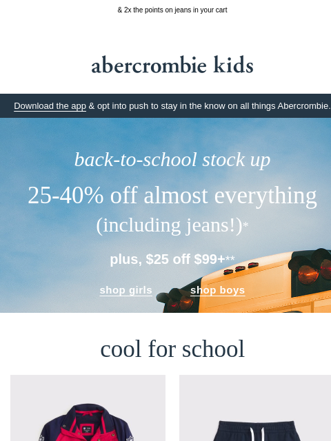abercrombie newsletter: 25-40% OFF, including jeans, starts now!