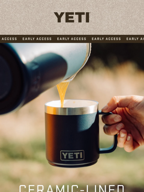 yeti newsletter: Get Early Access To Our Limited Drop