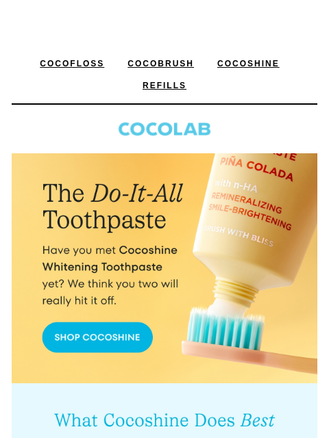 cocolab newsletter: Let’s get nerdy about toothpaste