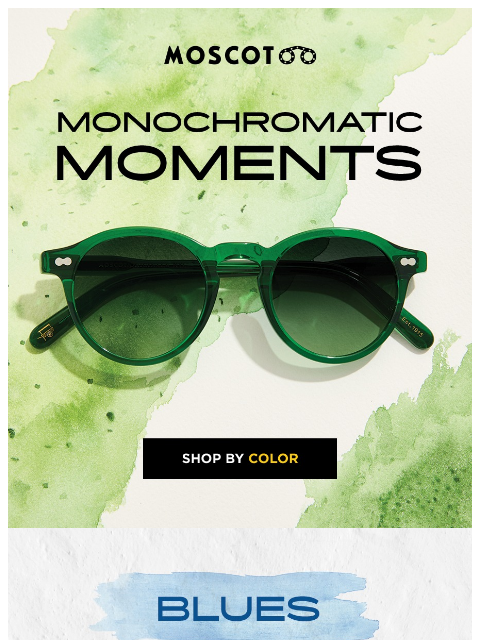 moscot newsletter: Monochrome MILTZEN or DAHVEN?