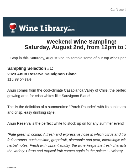 winelibrary newsletter: Come sample 4 spectacular Summer finds this Saturd...