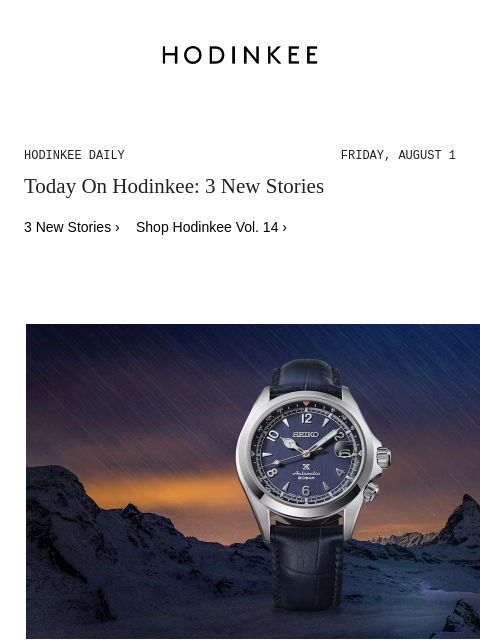 hodinkee newsletter: Hodinkee Daily | 08/01/2025