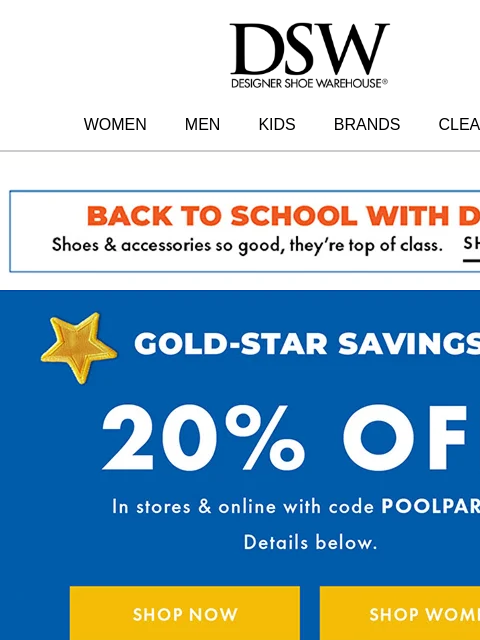 dsw newsletter: The styles you loooove are 20% OFF!!!