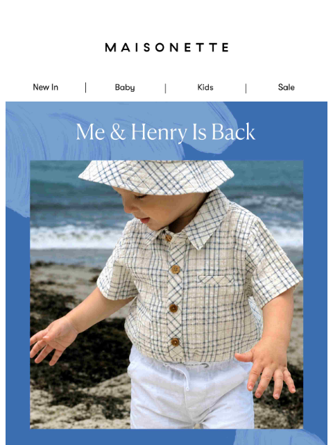 maisonette newsletter: Back On Site: Me & Henry