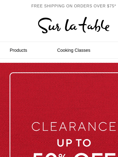 surlatable newsletter: Clearance up to 50% off while supplies last.