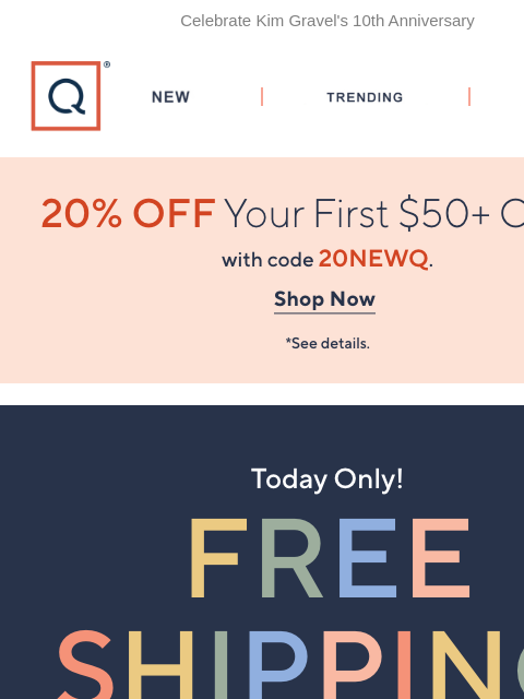 qvcemail newsletter: Today Only! Free Shipping on Everything