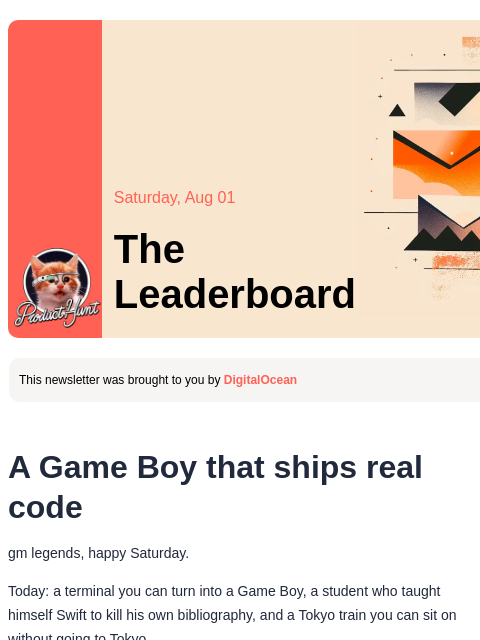 producthunt newsletter: 😸 A Game Boy that ships code
