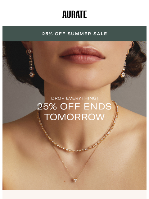 auratenewyork newsletter: LAST CHANCE AT 25% OFF