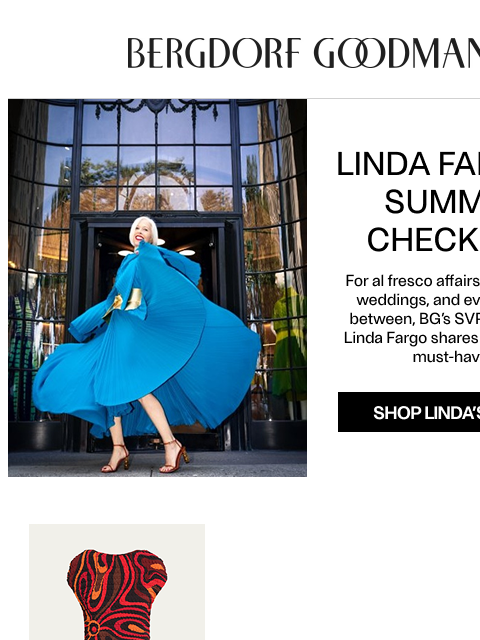bergdorfgoodman newsletter: Linda Fargo’s Summer Checklist