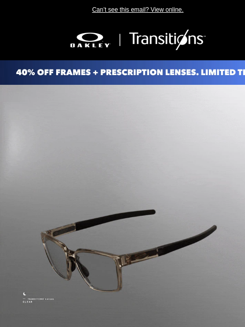 oakley newsletter: Adapt to All Light Conditions