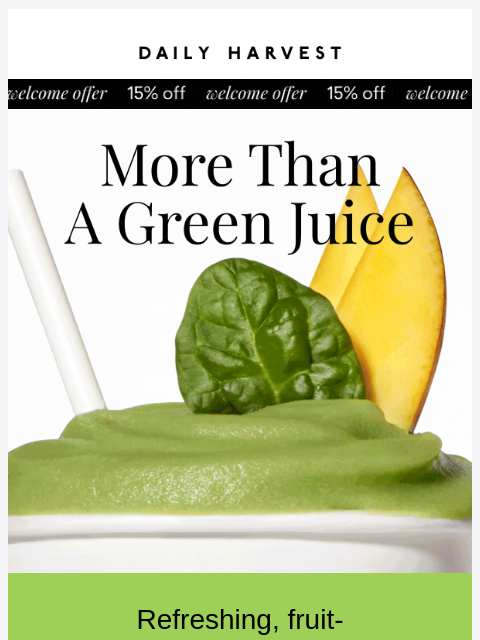 daily-harvest newsletter: Green smoothies > Green juice