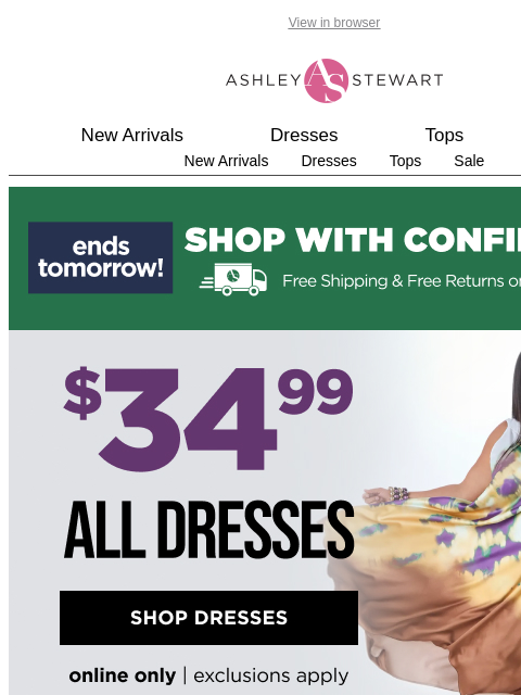 ashleystewart newsletter: Weekend plans: $34.99 Dress Looks 💯