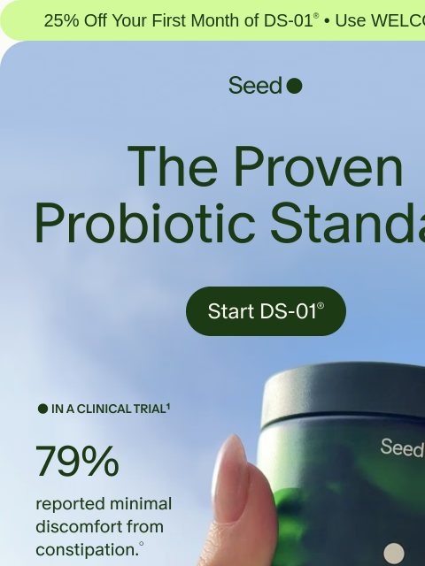 seed newsletter: Clinically shown to work.