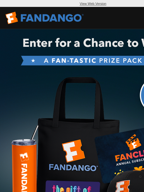 fandango newsletter: Enter for a Chance to Win