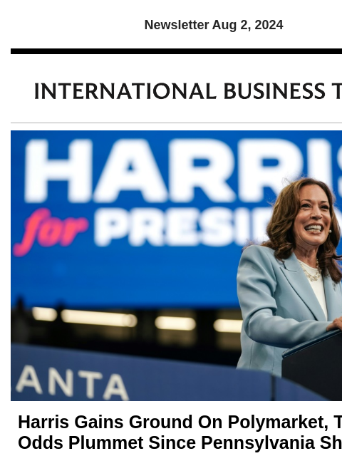 Newsletter Aug 2, 2024 Harris Gains Ground On Polymarket, Trump Odds Plummet Since Pennsylvania Shooting Harris now has higher odds of winning the 2024 elections, at least among crypto traders on