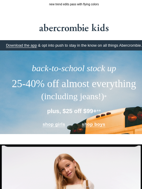abercrombie newsletter: the looks they've been waiting on →