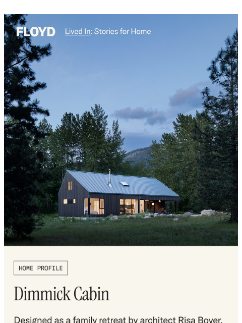 floydhome newsletter: Home Tour: Dimmick Cabin