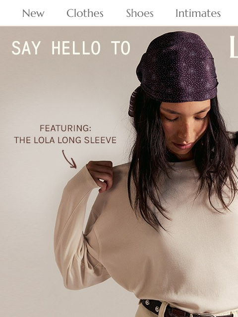 freepeople newsletter: Have you met Lola? π