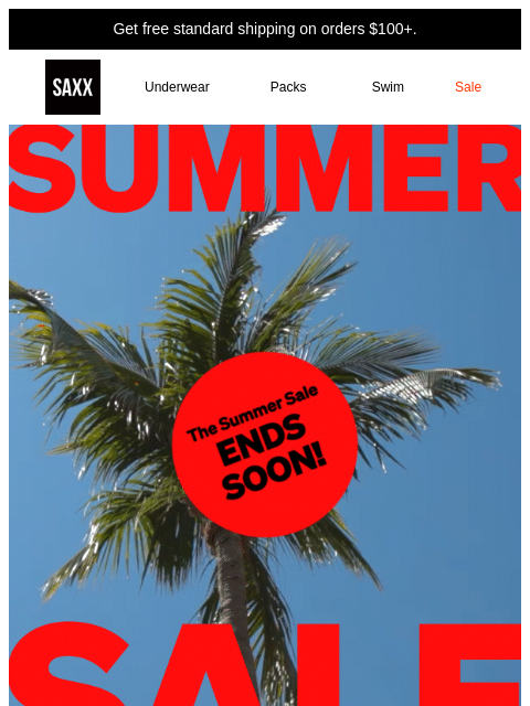saxxunderwear newsletter: The Summer Sale is almost over‼️
