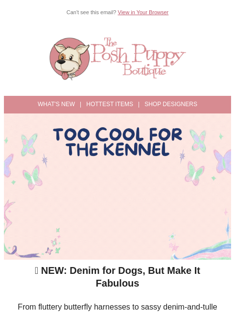 poshpuppyboutique newsletter: Denim Just Got a Pup-Grade 🐾💎